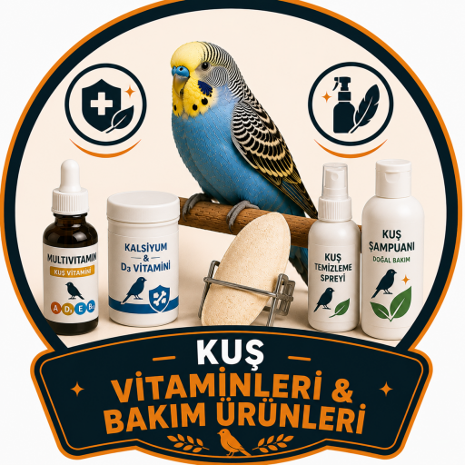 KUŞ VİTAMİNLERİ & BAKIM ÜRÜNLERİ